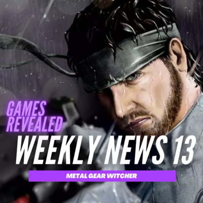 News 13 - Metal Gear Remake | The Witcher Mobile | GORD! | SUPER POTATO eBay store & more!