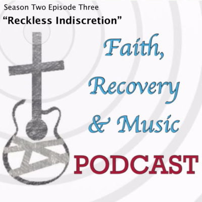 Faith, Recovery & Music Podcast