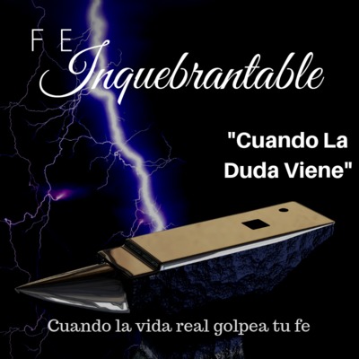 Cuando La Duda Viene
