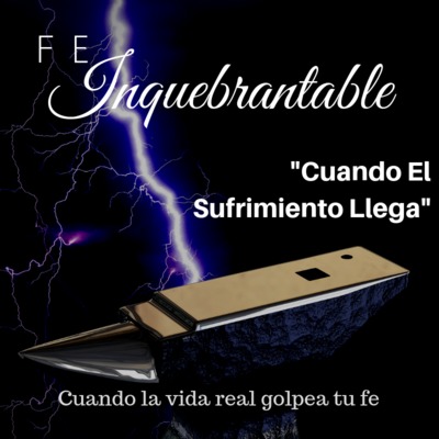 Cuando El Sufrimiento Llega