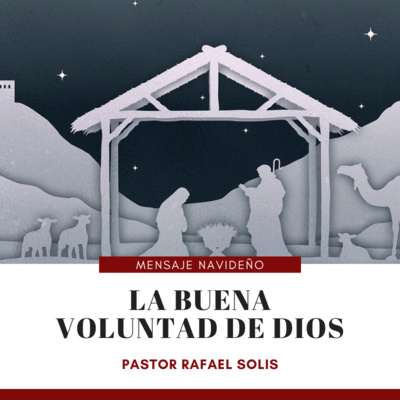 La Buena Voluntad de Dios