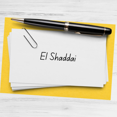 #6 - El Shaddai