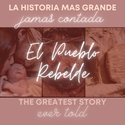 #8 - El Pueblo Rebelde