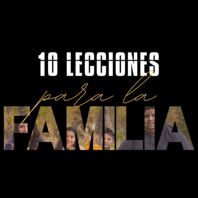 #2 - Analizando Nuestra Vida Familiar