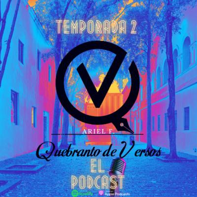 Quebranto De Versos El Podcast