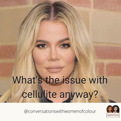 E1: Hot topics in a flash: What's the issue with cellulite anyway? 