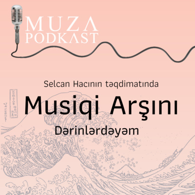 #musiqiarşını - Dərinlərdəyəm