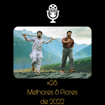 Melhores & Piores de 2022