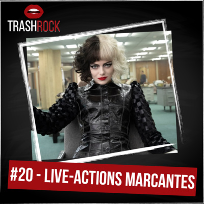 #20 Live-actions marcantes