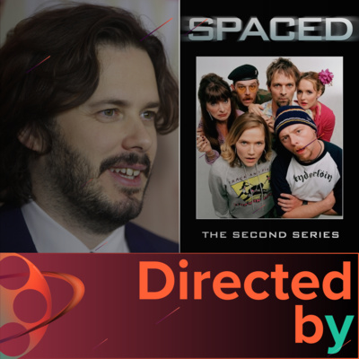 Spaced - Directed By... Edgar Wright, Bonus Episode