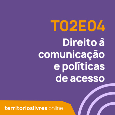 Direito à comunicação e políticas de acesso