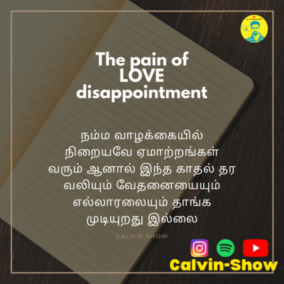 The pain of LOVE disappointment - Hari's Love Story 