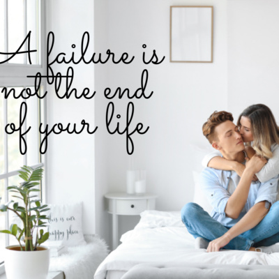 A failure is not the end of your life - A true love story  episode artwork