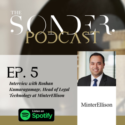 S1.05 - Roshan Kumaragamage, Head of Legal Technology at MinterEllison