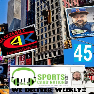 Ep.45 w/Commons4Kid's Jerry Millburn,Panini probs