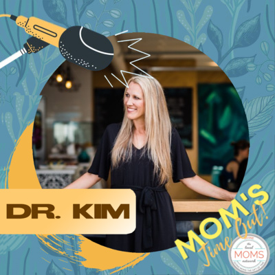 Dr. Kim - Parenting and Child Development