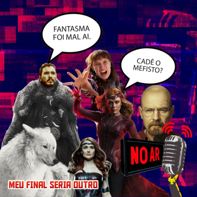 MEU FINAL DE SÉRIE NÃO SERIA BEM ESSE - NO AR #36