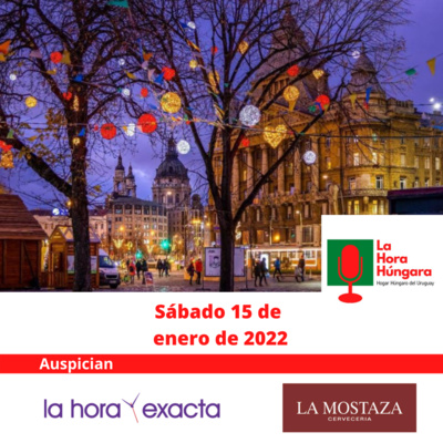 La Hora Húngara - 15 de enero de 2022 episode artwork
