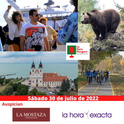 La Hora Húngara - 30 de julio de 2022 episode artwork
