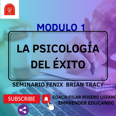 💎📕🎁SEMINARIO FÉNIX/BRIAN TRACY Modulo 1 👉👉👉"LA PSICOLOGIA DEL EXITO"👈👈👈 💎📕🎁SEMINARIO FÉNIX/BRIAN TRACY Modulo 1 👉👉👉"LA PSICOLOGIA DEL EXITO"👈👈👈