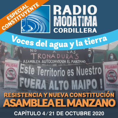 VOCES DEL AGUA Y LA TIERRA Especial Constituyente: Asamblea El Manzano