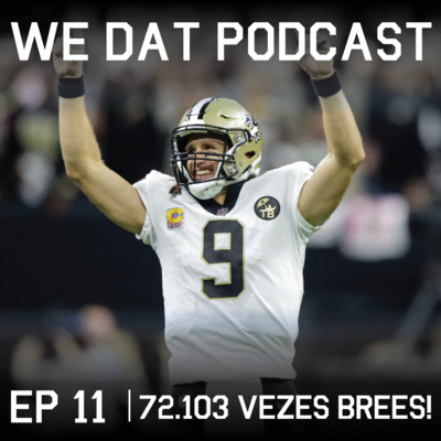 #11 - 72.103 Vezes Brees! Análise de Redskins 19x43 Saints episode artwork