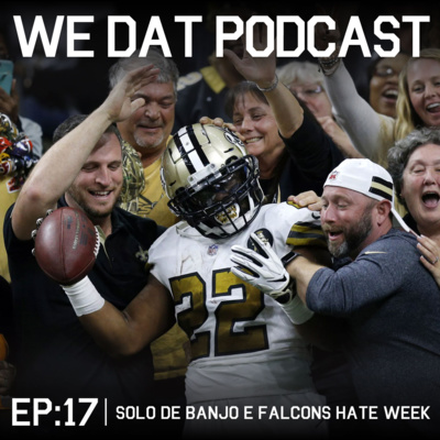 #17 - Solo de Banjo e Falcons Hate Week - Análise de Eagles 07x48 Saints episode artwork