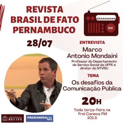 EP. 3 - Desafios da Comunicação pública com Marco Mondaini