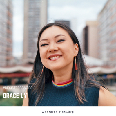 #ReSistersFaces - Grace Ly