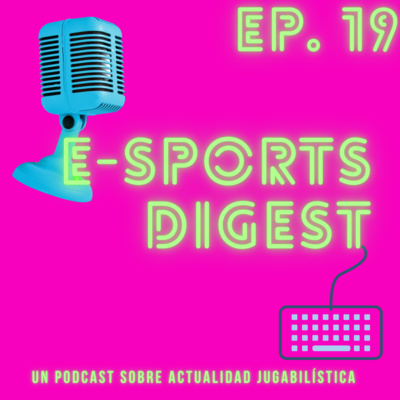 E-sports Digest