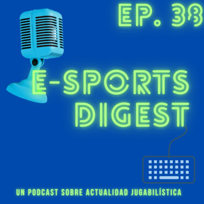 E-sports Digest