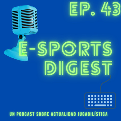 E-sports Digest