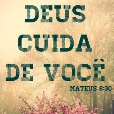 02/23 DEUS É QUEM CUIDA DE VOCÊ! episode artwork
