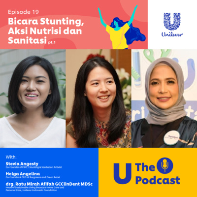 Episode 19: Bicara Stunting, Aksi Nutrisi dan Sanitasi (Part 1)