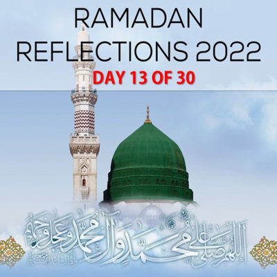 The Ultimate Consolation in the Year of Grief: Me'raj - Ramadan Reflections 13