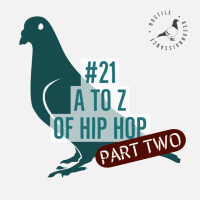 #21b - A-Z of hip hop (part 2: H to Q)