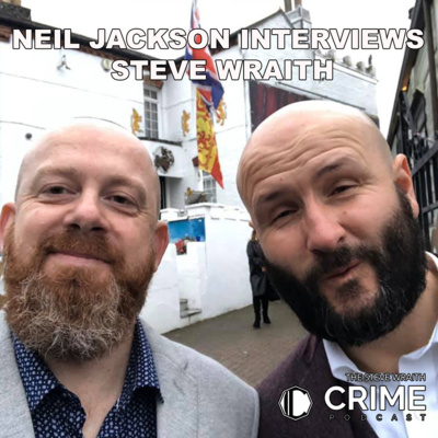 Neil Jackson Interviews Steve Wraith