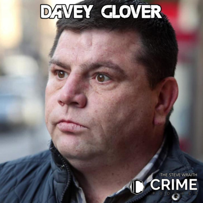 **Bonus Episode** Davey Glover