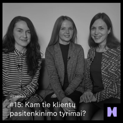 #15: Kam tie klientų pasitenkinimo tyrimai? episode artwork