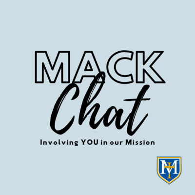 Mack Chat #15 - Meeting Steve "Sir" Roesler