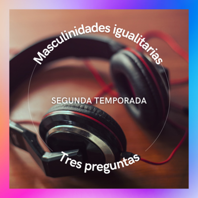 MASCULINIDADES IGUALITARIAS