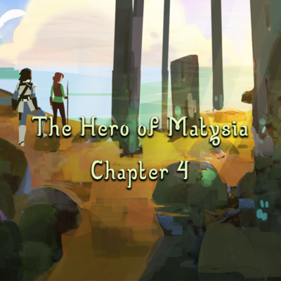 The Hero of Matysia - Chapter 4