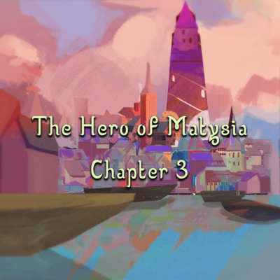 The Hero of Matysia - Chapter 3