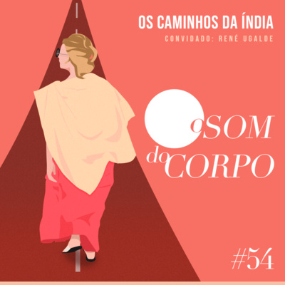 Os Caminhos da Índia