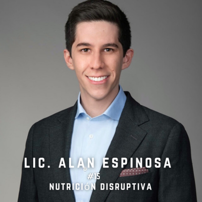 #15/ALIMENTACIÓN MEXICANA/LIC. ALAN ESPINOSA