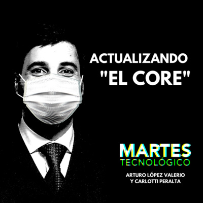 Actualizando "el core"