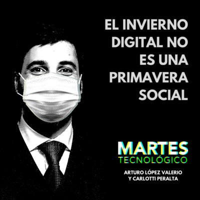 El invierno digital no es una primavera social