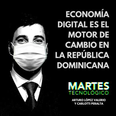 Economía Digital es el motor de cambio en la República Dominicana