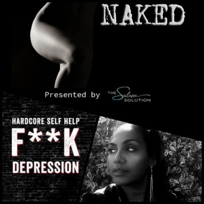 S2: Ep3 - Depression is my Bitch!