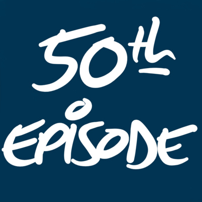s/p 50 Episodes: The Inner Workings and the Future of the Podcast